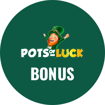 Pots of Luck Welcome Bonus