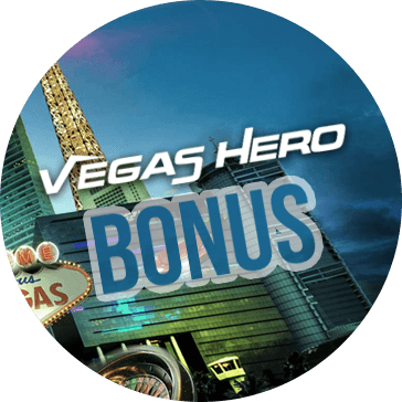 Bonus at Vegas Hero