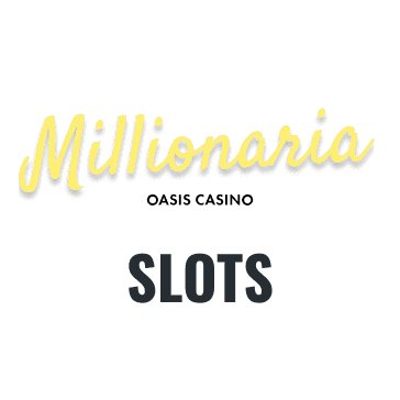 Millionaria Casino peliautomaatit